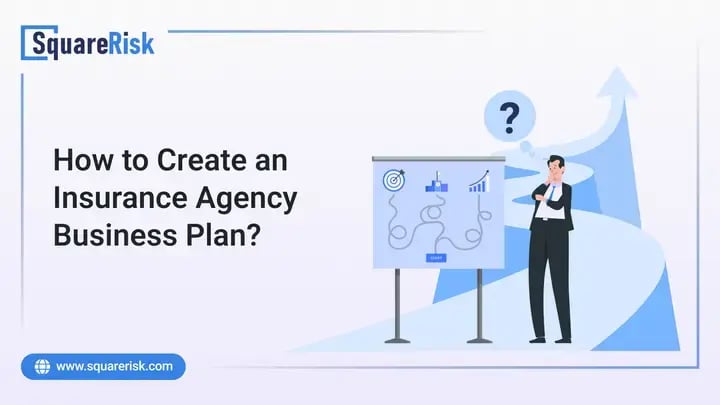 How to Create an Insurance Agency Business Plan