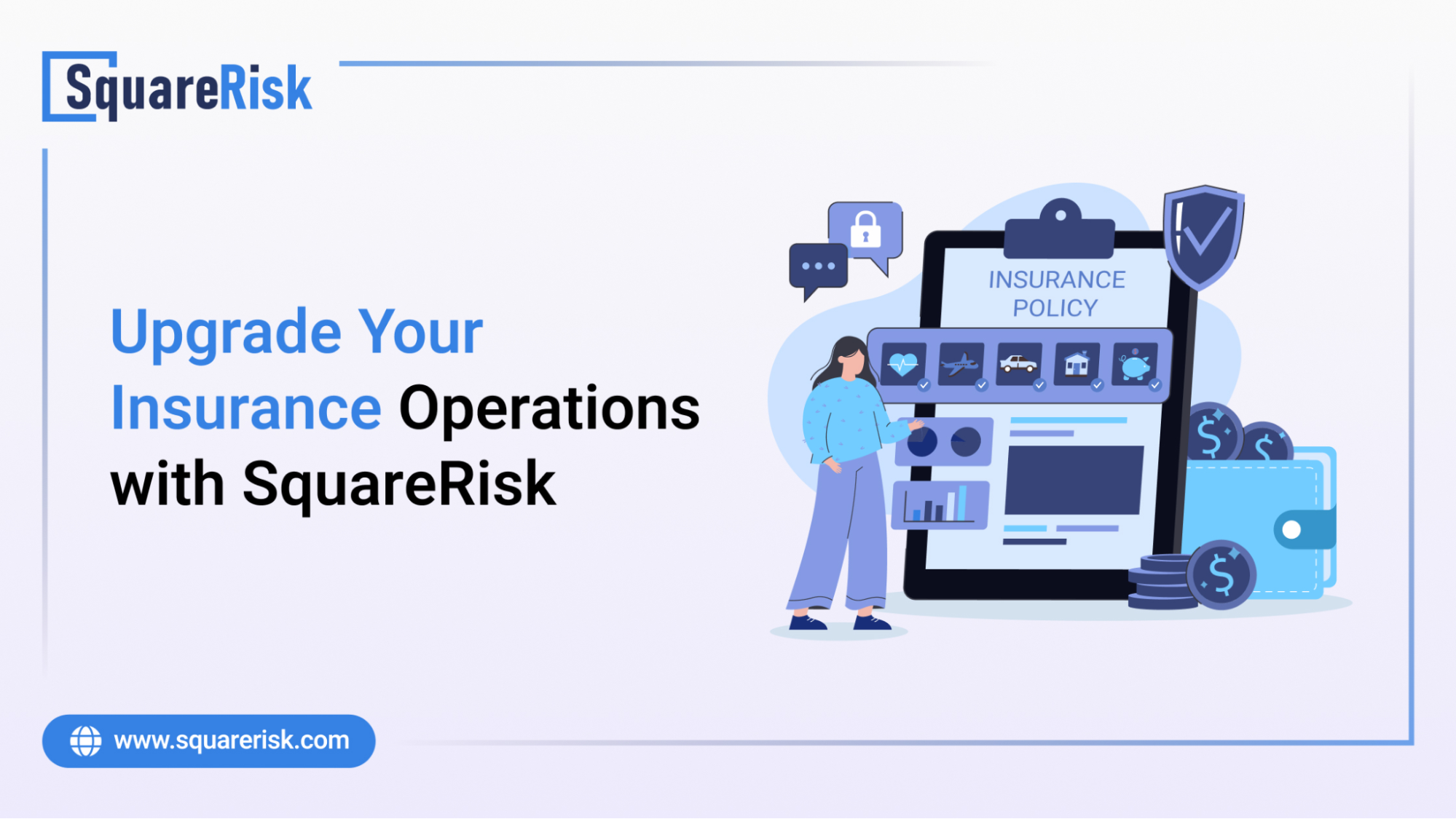 Upgrade Your Insurance Operations with SquareRisk! (1)